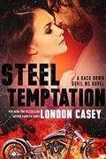 Steel Temptation by London Casey