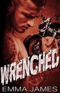 Wrenched (Hell's Bastard #1) by Emma James