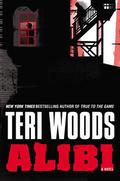 Alibi (Alibi #1) by Teri Woods