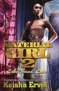 Material Girl 2 by Keisha Ervin