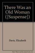 There Was an Old Woman by Elizabeth Davis