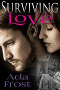 Surviving Love (Surviving #2) by Ada Frost