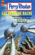 Galaktische Rache (Perry Rhodan Planetenroman #388) by Hans Kneifel