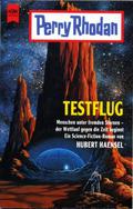 Testflug (Perry Rhodan Planetenroman #395) by Hubert Haensel