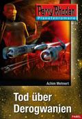Tod über Derogwanien (Perry Rhodan Planetenroman #405) by Achim Mehnert