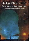 Utopiae 2003 by Michael Ende