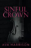 Sinful Crown by Ava Harrison