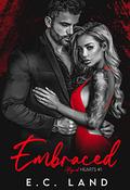 Embraced by E.C. Land