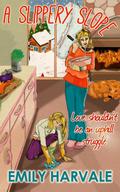 A Slippery Slope by Emily Harvale
