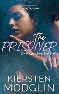 The Prisoner by Kiersten Modglin