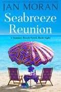 Seabreeze Reunion by Jan Moran