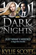Just What I Needed (Stage Dive #4.9) by Kylie Scott