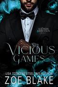 Vicious Games by Zoe Blake