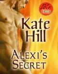 Alexi's Secret (Alex & Lourdes #1.5) by Kate Hill