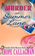 Murder on Summer Lane by Hope Callaghan
