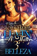 Caught Up Luvin' A Thug 3 by Belleza
