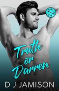 Truth or Darren by D.J. Jamison