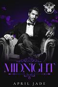Midnight (Ruthless Daddies #5) by April Jade