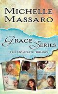 Grace in the Flames by Michelle Massaro