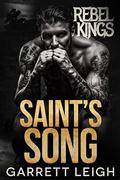 Saint's Song by Garrett Leigh
