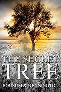 The Secret Tree by Jeff Bennington