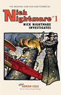 Nick Nightmare Investigates by Mike Chinn