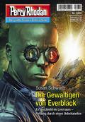 Die Gewaltigen von Everblack (Perry Rhodan - Mythos #3031) by Susan Schwartz