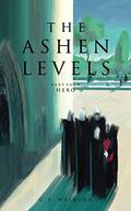 Hero: (The Ashen Levels #4) by C.F. Welburn