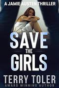 Save the Girls by Terry Toler