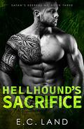 Hellhound's Sacrifice by E.C. Land