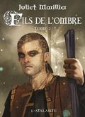 Fils de l'ombre, Tome 2 (Septenaigue #1) by Benjamin Carré
