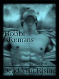 Dead Man Rising (Swamp Magic #3) by Bobbi Romans