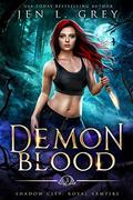 Demon Blood by Jen L. Grey