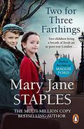 Two For Three Farthings by Mary Jane Staples