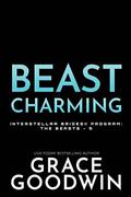 Beast Charming (Interstellar Brides Program: The Beasts #5) by Grace Goodwin