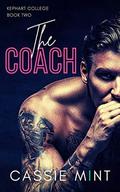 The Coach (Kephart College #2) by Cassie Mint