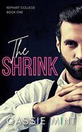 The Shrink (Kephart College #1) by Cassie Mint