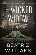 The Wicked Widow by Beatriz Williams