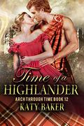 Time of a Highlander by Katy Baker