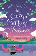 The Cosy Cottage in Ireland (Romantic Escapes #8) by Julie Caplin