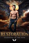 Restoration (Guardians of the Void #1) by S.J. West