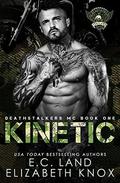 Kinetic by Elizabeth Knox, E.C. Land