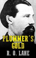 Plummer's Gold by R.O. Lane