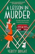 A Lesson in Murder by Verity Bright