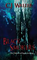 Black Smokers by C.J. Waller