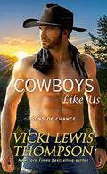 Cowboys Like Us (Sons of Chance #6) by Vicki Lewis Thompson