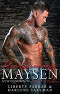 Reclaiming Maysen by Liberty Parker, Darlene Tallman