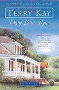 Taking Lottie Home by Terry Kay