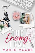 The Enemy Trap by Maren Moore
