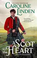A Scot to the Heart (Desperately Seeking Duke #2) by Caroline Linden
